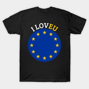 I Love EU Anti Brexit T-Shirt